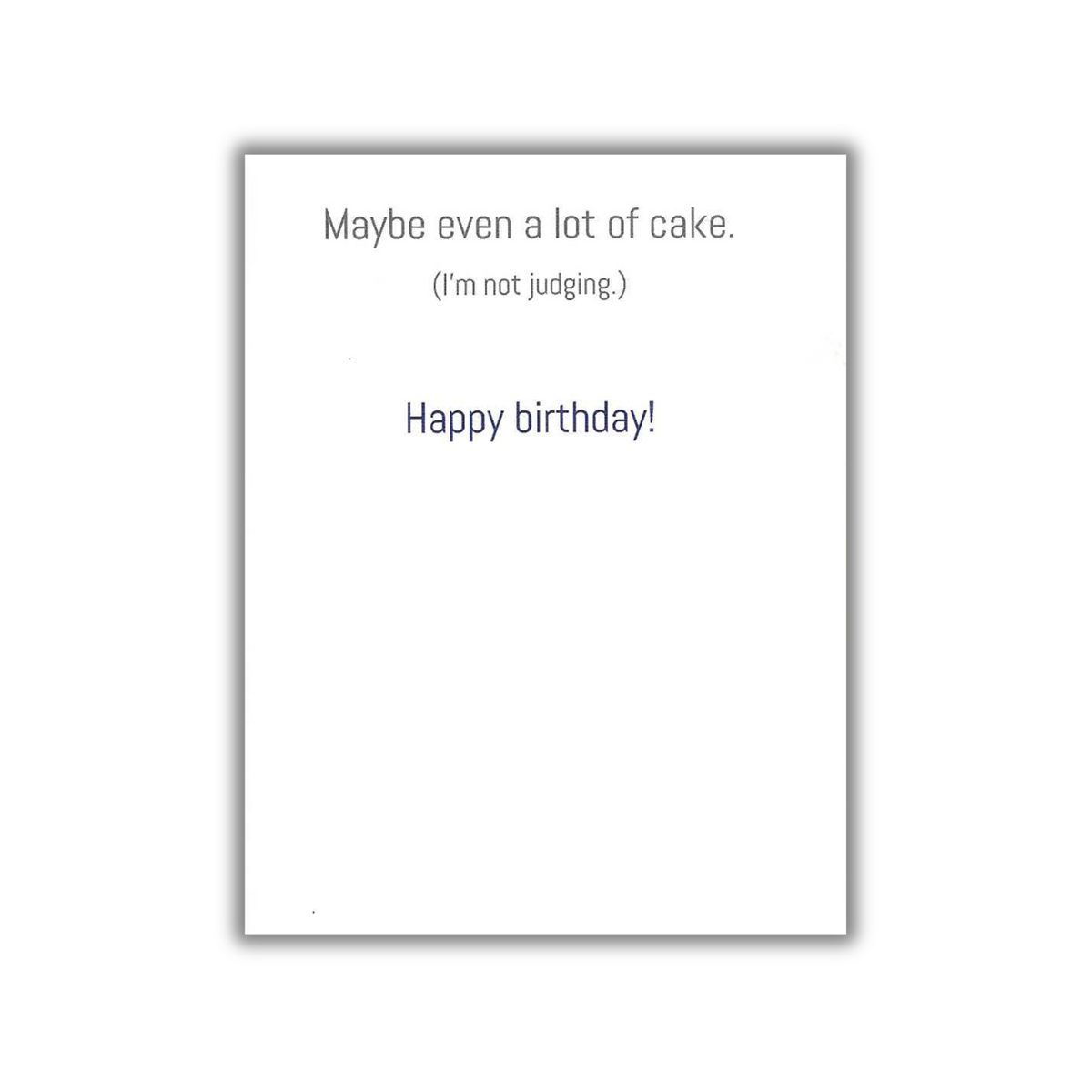 Birthday Cake (Not Judging) Funny Birthday Card