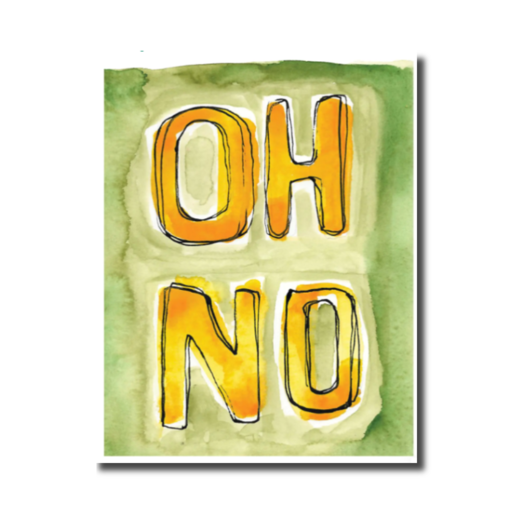 Oh No Funny Watercolor Note Card