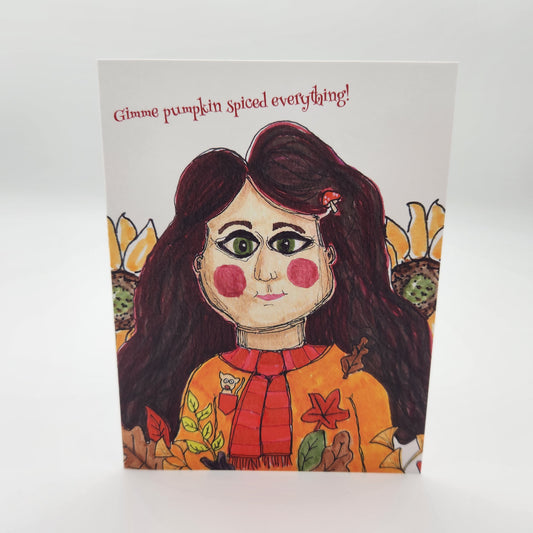 Gimme Pumpkin Spiced Everything Note Card for Fall